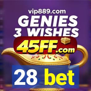 28 bet